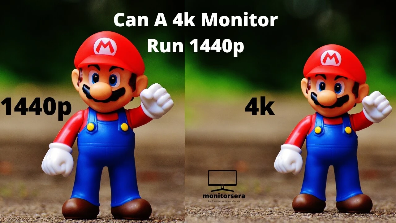 Can A 4k Monitor Run 1440p