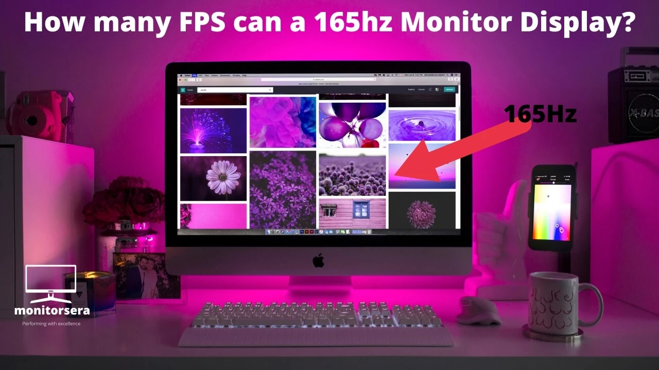 How many FPS can a 165hz Monitor Display