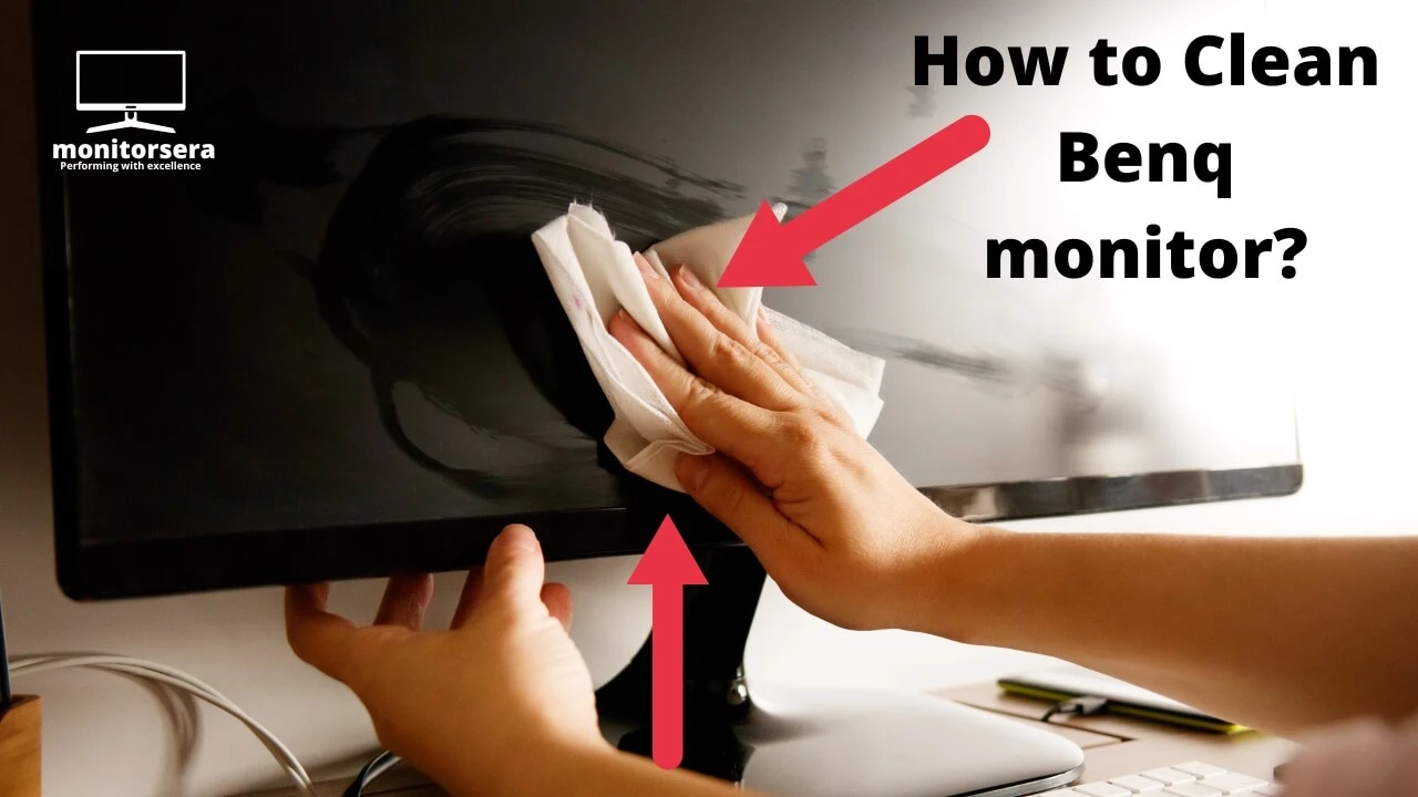 How to clean Benq monitor