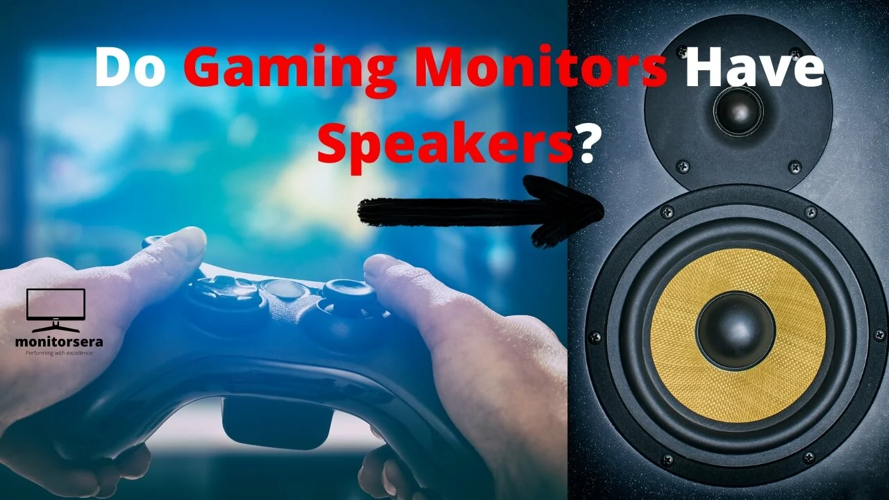 do gaming monitors have speakers